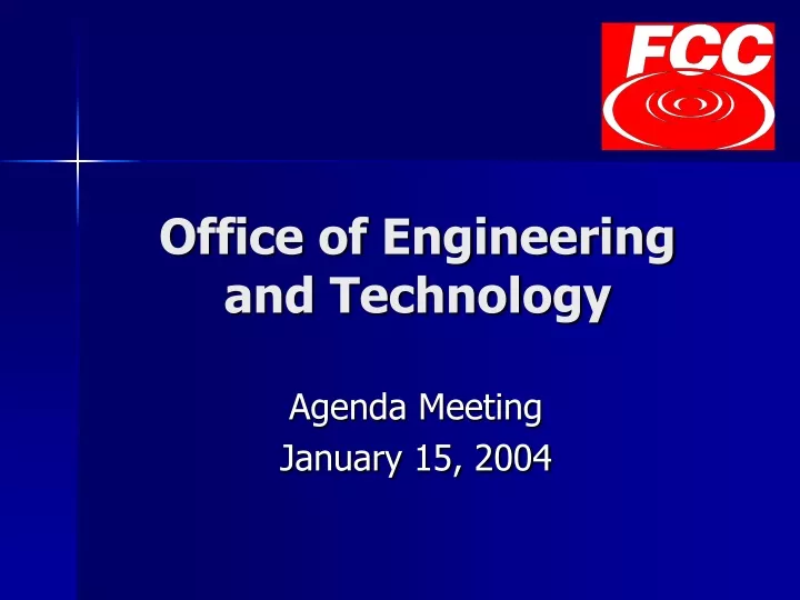 office of engineering and technology