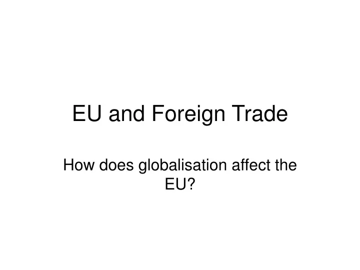 eu and foreign trade