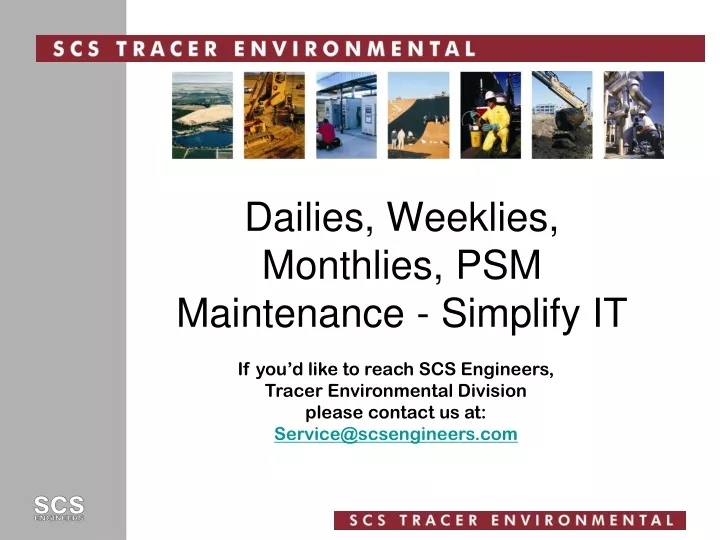 dailies weeklies monthlies psm maintenance simplify it