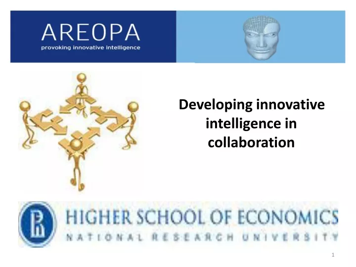 developing innovative intelligence