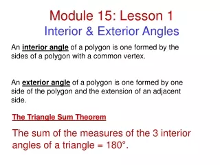 Module 15: Lesson 1 Interior &amp; Exterior Angles