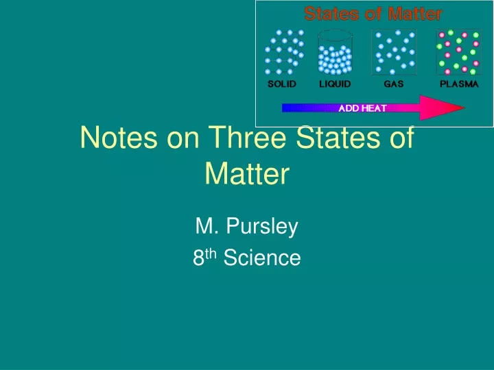 notes on three states of matter