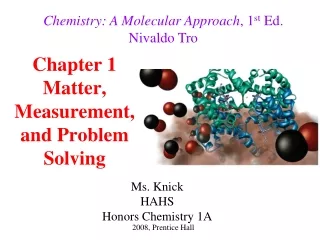 Chapter 1 Matter, Measurement,  and Problem  Solving