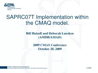 SAPRC07T Implementation within the CMAQ model.