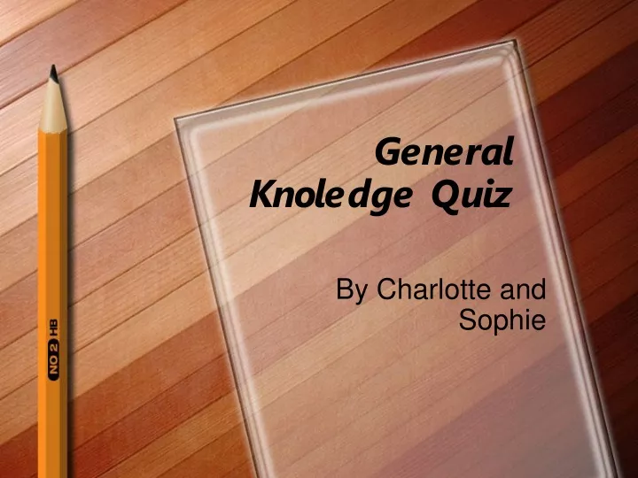 general knoledge quiz