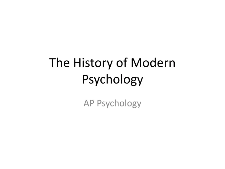the history of modern psychology