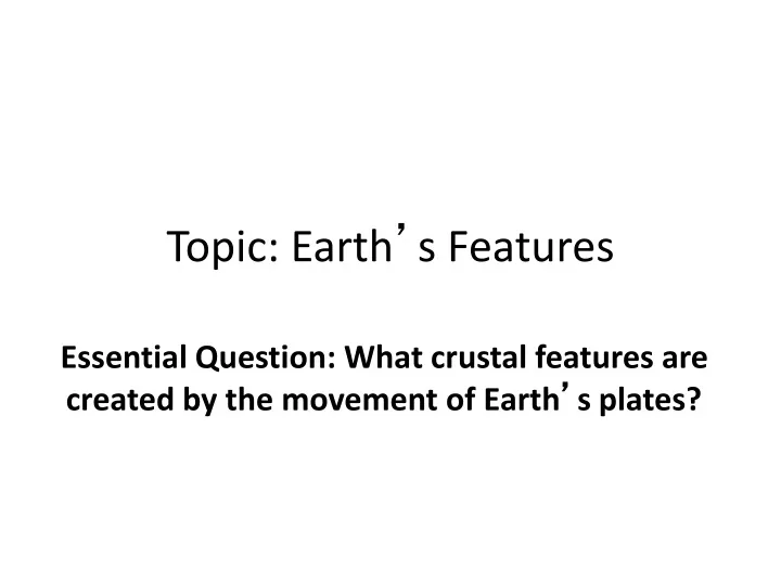 topic earth s features