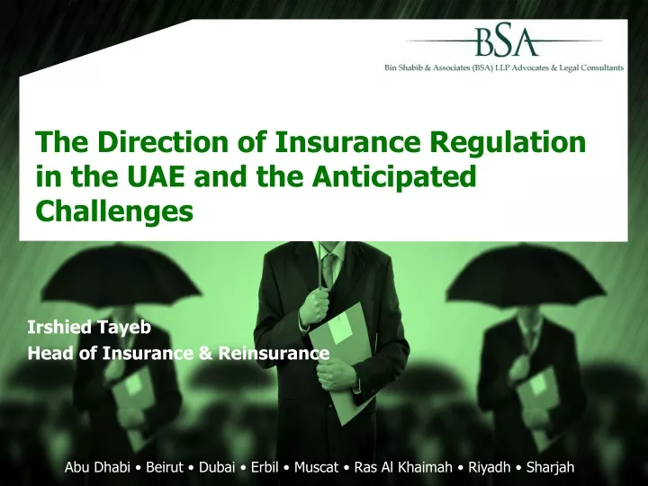 the direction of insurance regulation in the uae and the anticipated challenges