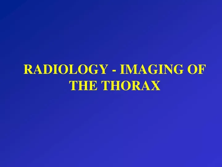 radiology imaging of the thorax