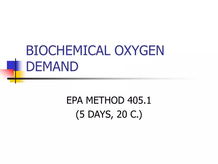 biochemical oxygen demand