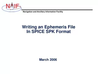 Writing an Ephemeris File In SPICE SPK Format