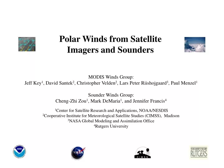 polar winds from satellite imagers and sounders