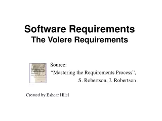 Software Requirements The Volere Requirements