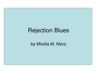 Rejection Blues