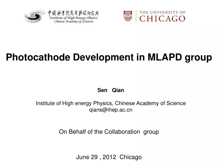photocathode development in mlapd group