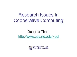Research Issues in Cooperative Computing