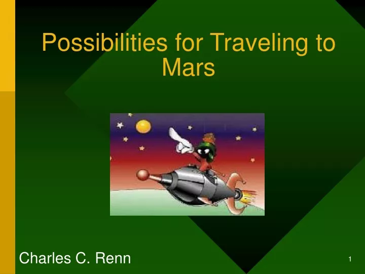 possibilities for traveling to mars