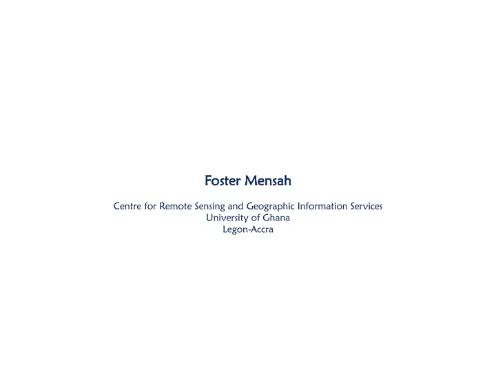 foster mensah centre for remote sensing