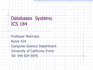 Databases  Systems  ICS 184