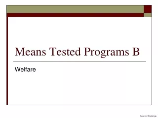 Means Tested Programs B