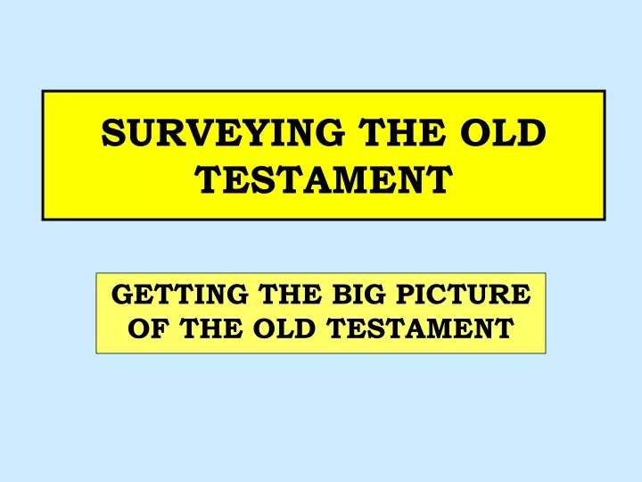 surveying the old testament