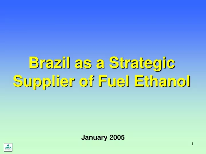 brazil as a strategic supplier of fuel ethanol