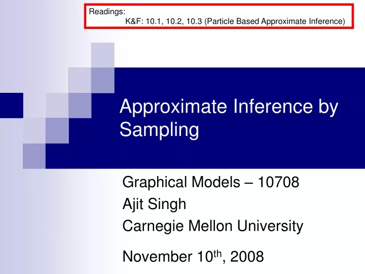 approximate inference by sampling