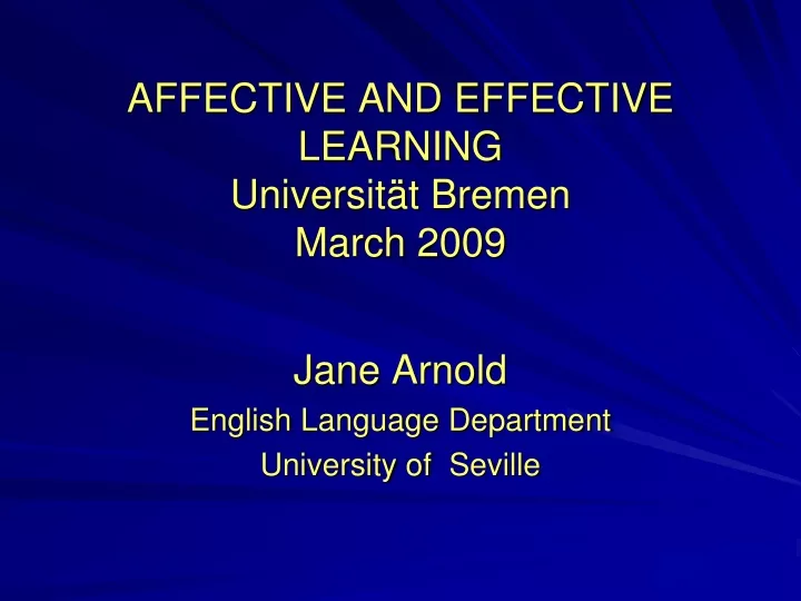 affective and effective learning universit t bremen march 2009