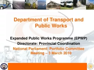 Department of Transport and Public Works Expanded Public Works Programme (EPWP)