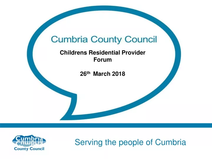 childrens residential provider forum 26 th march