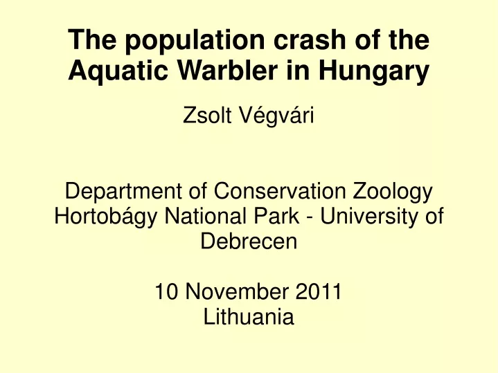 the population crash of the aquatic warbler