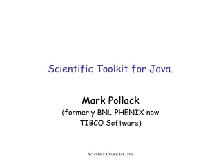 Scientific Toolkit for Java.