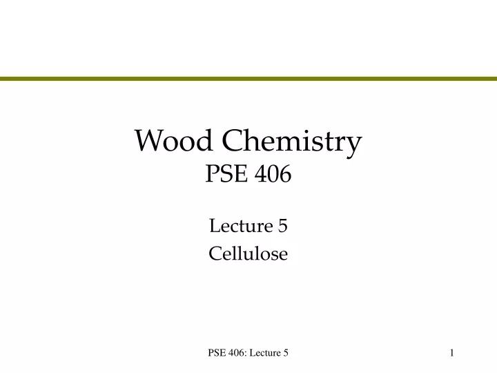 wood chemistry pse 406