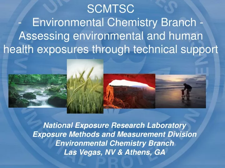 scmtsc environmental chemistry branch assessing