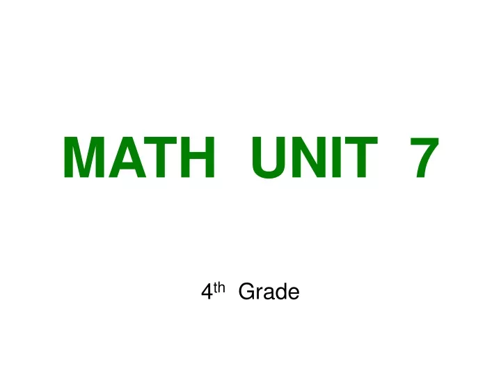math unit 7