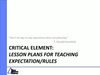 Critical Element: Lesson Plans for Teaching Expectation/Rules