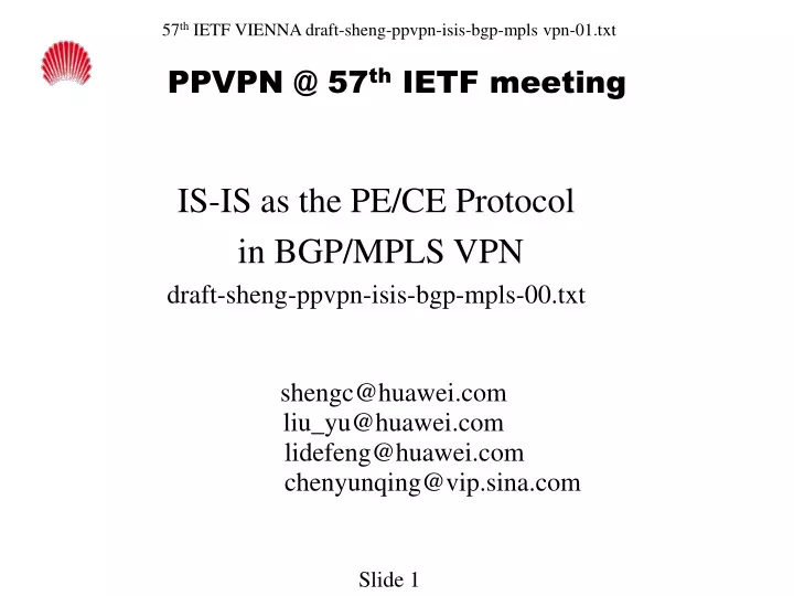 is is as the pe ce protocol in bgp mpls vpn draft sheng ppvpn isis bgp mpls 00 txt
