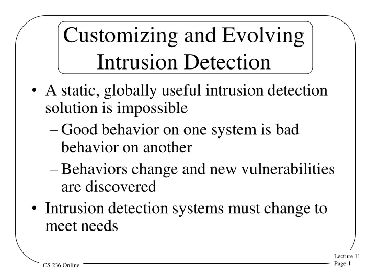 customizing and evolving intrusion detection