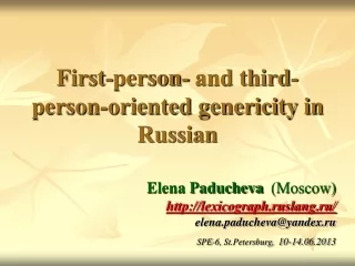 First-person- and third-person-oriented genericity in Russian