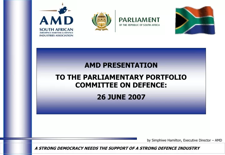 amd presentation to the parliamentary portfolio