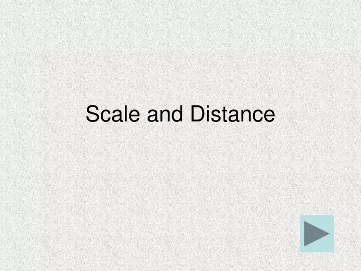 scale and distance