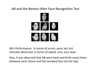 AB and the Benton-Allen Face Recognition Test