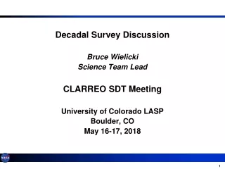 Decadal Survey Discussion Bruce Wielicki Science Team Lead CLARREO SDT Meeting