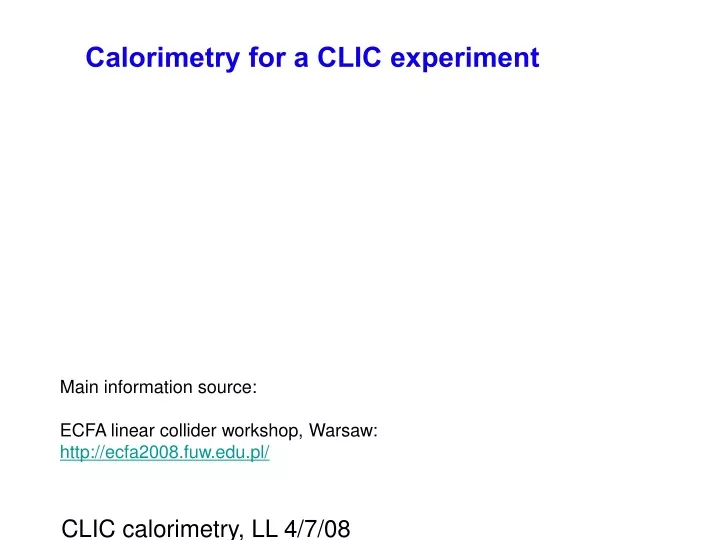 calorimetry for a clic experiment