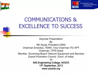 COMMUNICATIONS &amp; EXCELLENCE TO SUCCESS