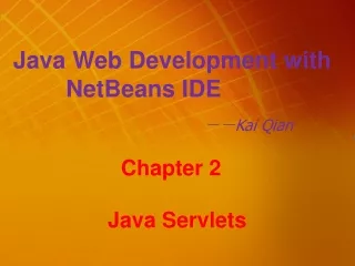 Java Web Development with          NetBeans IDE