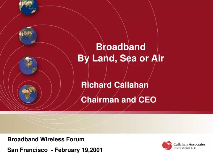 broadband by land sea or air