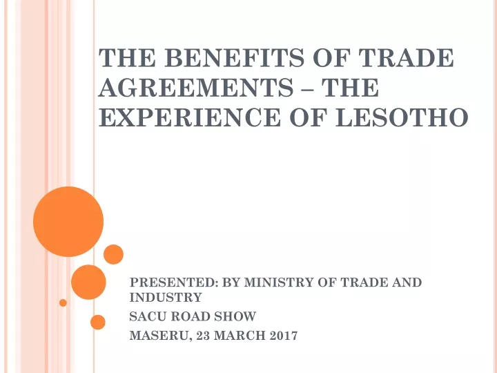 the benefits of trade agreements the experience of lesotho