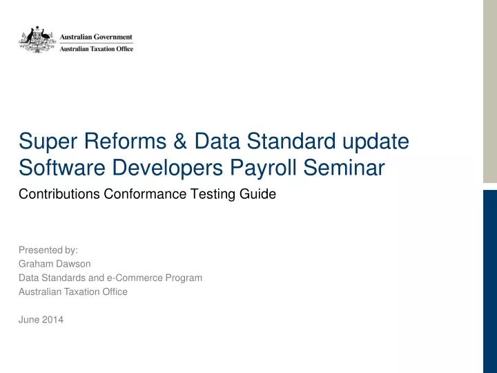 super reforms data standard update software developers payroll seminar