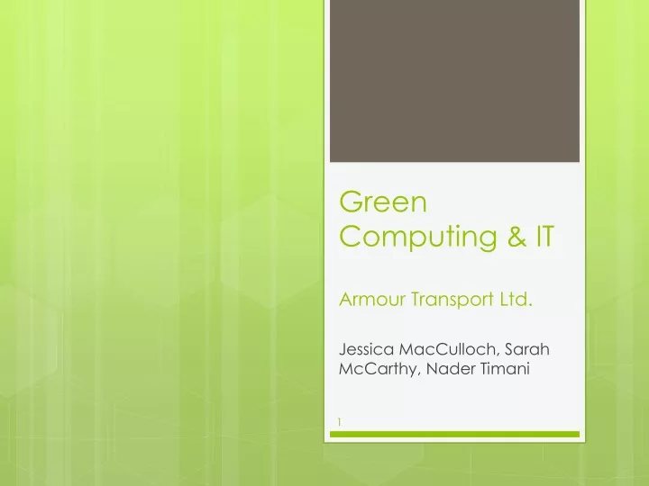 green computing it armour transport ltd
